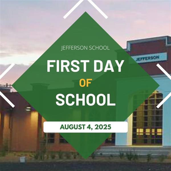  Reminder! First Day of School 8/4/2025